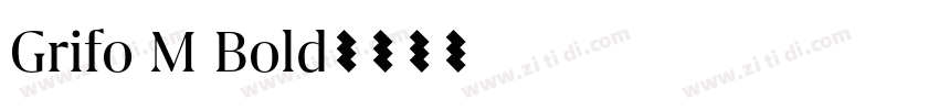 Grifo M Bold字体转换